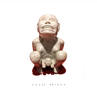 Aztec Brides EP